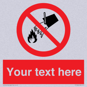 Custom prohibition Do not extinguish with water